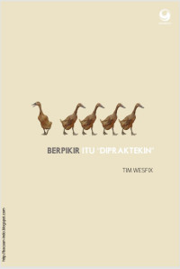 Image of Berfikir itu di Praktekin