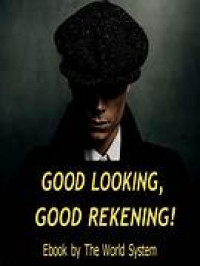 Image of Good Looking, Good Rekening!