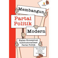 Image of Membangun Partai Politik Modern