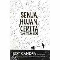 Image of Senja, Hujan dan Cerita
