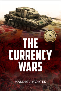 Image of The Currency Wars